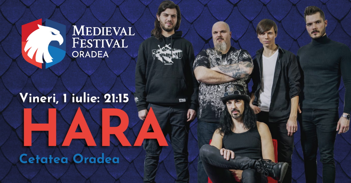 Concert Hara, Festival Medieval Oradea 2022
